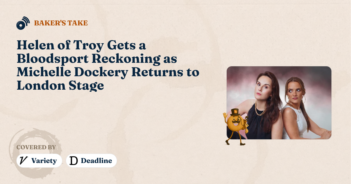 Helen of Troy Gets a Bloodsport Reckoning as Michelle Dockery Returns to London Stage
